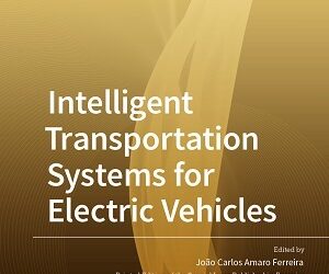 Investigador do INOV edita “Intelligent Transporation Systems for Electric Vehicles” da revista Energies