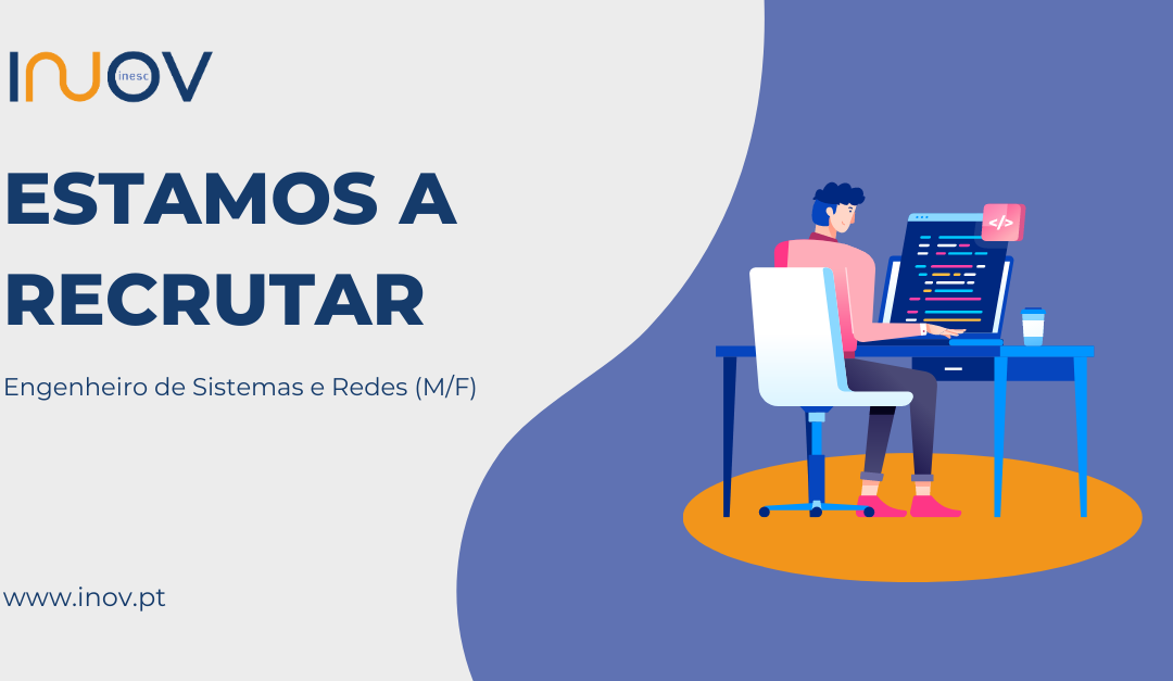 Engenheiro de Sistemas e Redes (M/F)