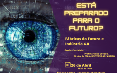 Seminário: Fábricas do Futuro e Indústria 4.0